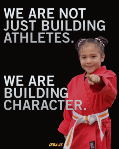 Martial Arts builds character